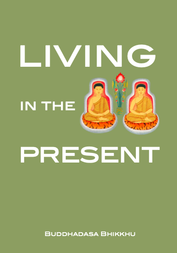 Living in the Present