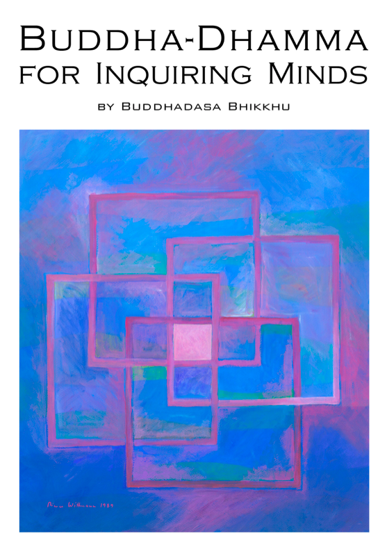 Buddha-Dhamma For Inquiring Minds