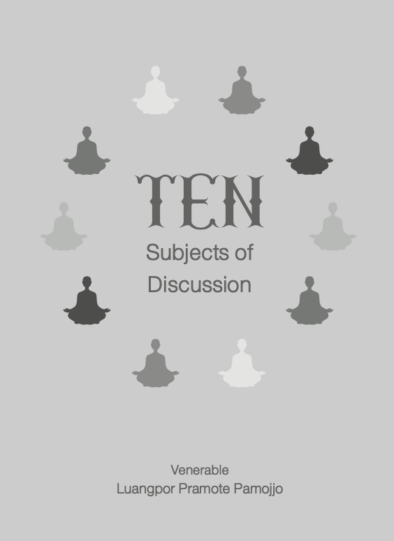 Ten Subjects of Discussion