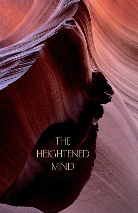 The Heightened Mind