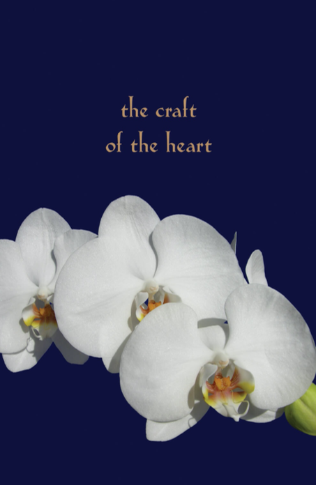 The Craft of the Heart