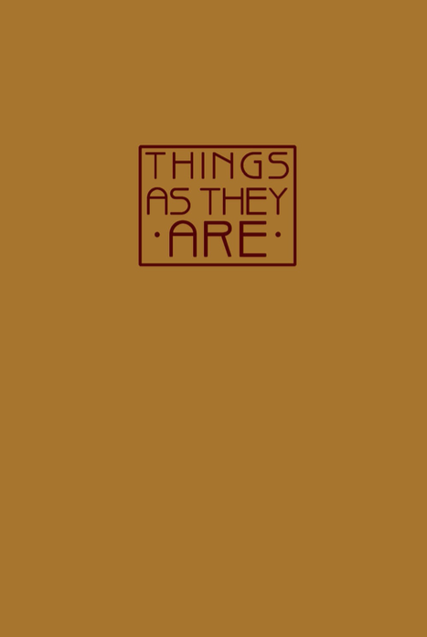 Things As They Are